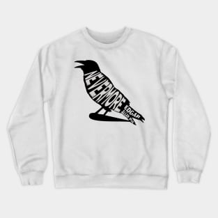 Copy of The Raven Nevermore design Crewneck Sweatshirt